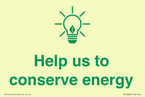Help us to conserve energy 